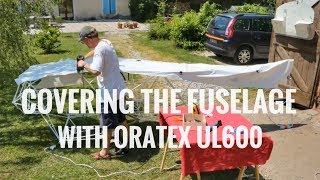 Covering partially the fuselage with Oratex UL600