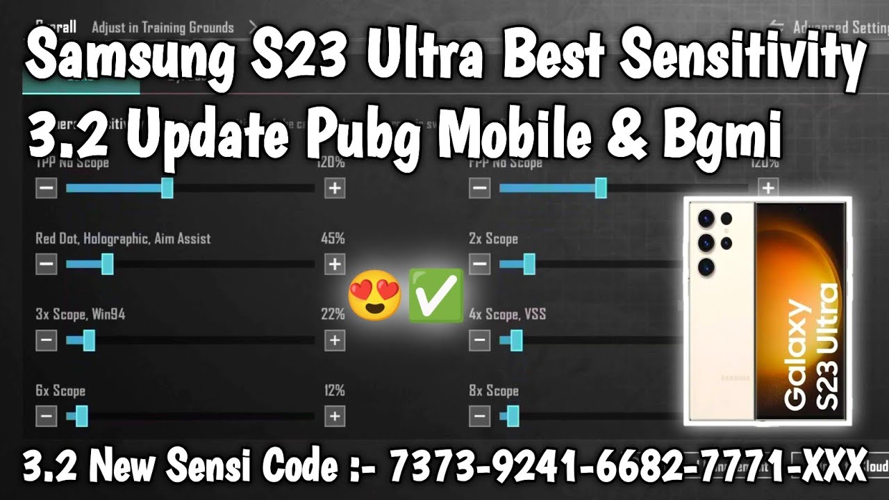 Samsung S23 Ultra Best Sensitivity 3.2 Update Pubg Mobile & Bgmi | 3.2 New Sensi Code