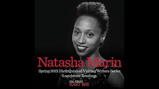 Natasha Marin - Spring 2021 Distinguished Visiting Writers Series (DVW) - CAL STATE EAST BAY
