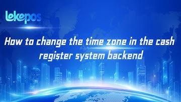 How to set the default time zone in the POS system