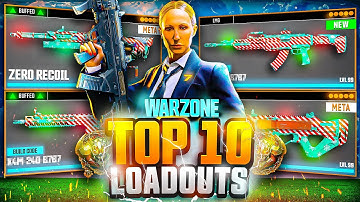 TOP 10 *BROKEN* META Loadouts in Warzone