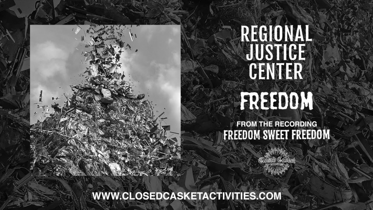 REGIONAL JUSTICE CENTER - FREEDOM