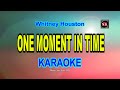 One Moment In Time (Whitney Houston) KARAOKE@nuansamusikkaraoke