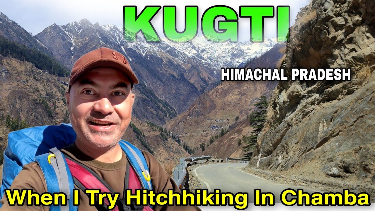 When I Try Hitchhiking In Chamba District | Bharmour To Hadsar | Kugti The Last Village In Chamba