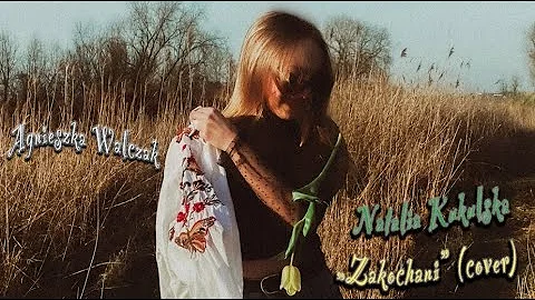 Agnieszka Walczak - cover "Zakochani".