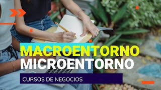 MACROENTORNO y MICROENTORNO 🚀 TUTORIAL ⚡