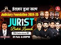 Mega launchl all state judiciary 202425 l jurist foundation batch 