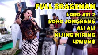 FULL SRAGENAN LORO ATI 2 RORO JONGRANG ALI ALI KIJING MIRING LEWUNG CAMPURSARI GENTA BUANA