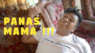 panas mama !!!! (edisi ramadan) | Naheba Project