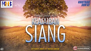 Download Mp3 Khutbah Jumat: Serial Iman #22 - Keajaiban Siang - Khalid Basalamah Gudang lagu Download Mp3 Khutbah Jumat: Serial Iman #22 - Keajaiban Siang - Khalid Basalamah