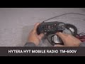 Hytera HYT Mobile VHF Radio TM 600V 5 Tone Quick Look Hytera HYT Mobile VHF Radio TM 600V 5 Tone Quick Look