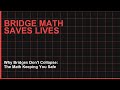 Why Bridges Don't Collapse: The Math Keeping You Safe