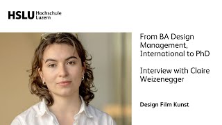 From BA Design Management, International to PhD – Interview with Claire Weizenegger