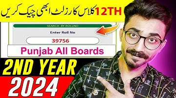 12th Class 2nd Year Result 2024 Punjab Boards | Check Your Result Now!