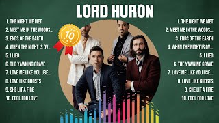 Lord Huron Greatest Hits 2024 - Pop Music Mix - Top 10 Hits Of All Time