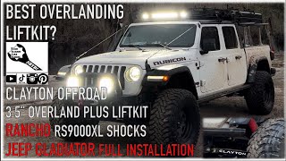 Best Overlanding Liftkit? Clayton 3.5' Overland Plus Lift Kit w/ Rancho RS9000XL Shocks Full Install