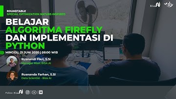 Belajar Algoritma Optimisasi Firefly dan Implementasi di Python dengan Mudah dan Cepat