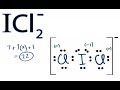 ICl2- Structure and Valence Electrons