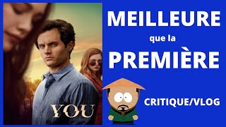 YOU SAISON 2 - CRITIQUE/VLOG avec SPOILER