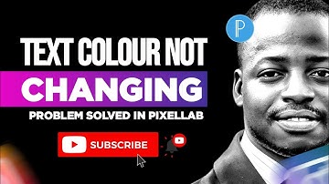 Text Not Changing Colour Problem Solved on PixelLab