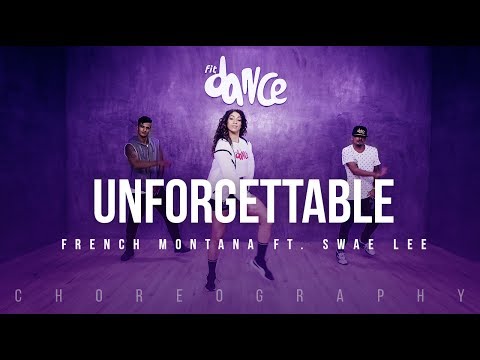Unforgettable - French Montana  Ft. Swae Lee (Choreography) FitDance Life