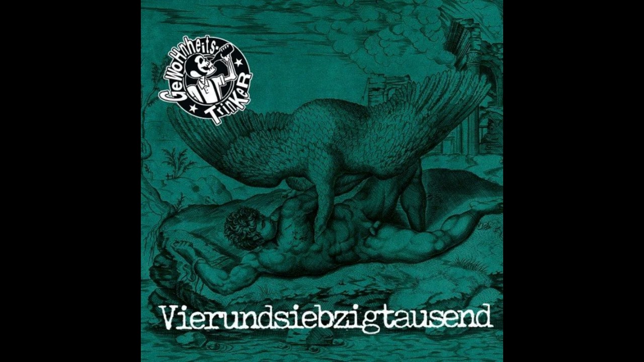 GEWOHNHEITSTRINKER - Vierundsiebzigtausend (Oi! Allemagne 2021)