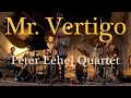 Mr vertigo peter lehel  peter lehel quartet