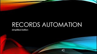 Records automation Simplified
