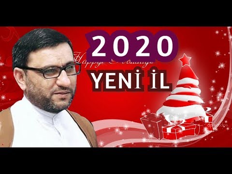 YENİ ili qeyd etmək olmaz deyənlər. Diqqət - (Hacı Şahin) 2020