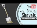 Which shovel to choose for detecting? Metal Detecting | Shovel