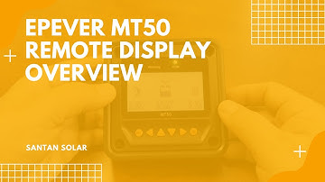 EPEVER MT50 Remote Display Overview - SanTan Solar