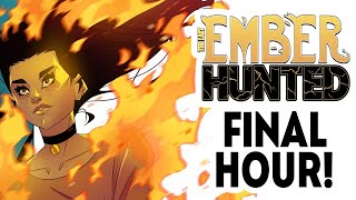 FINAL HOUR | The Last Ember: Hunted