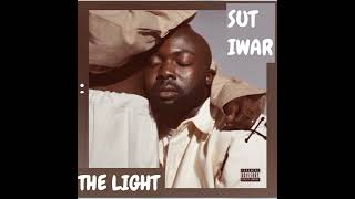 SUT  IWAR _-_   The Light   || AUDIO •• Notch Lyrics ••