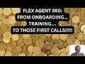 Flex agent 360  onboarding  training  first calls