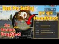 [ Part 2 ] Best 2x Scope Pro Setting For Always HeadShot | 2x Scope DragShot | Garena Free Fire