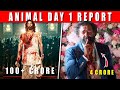 Animal day 1 advance booking report  cast fees  ranbir kapoor  animal