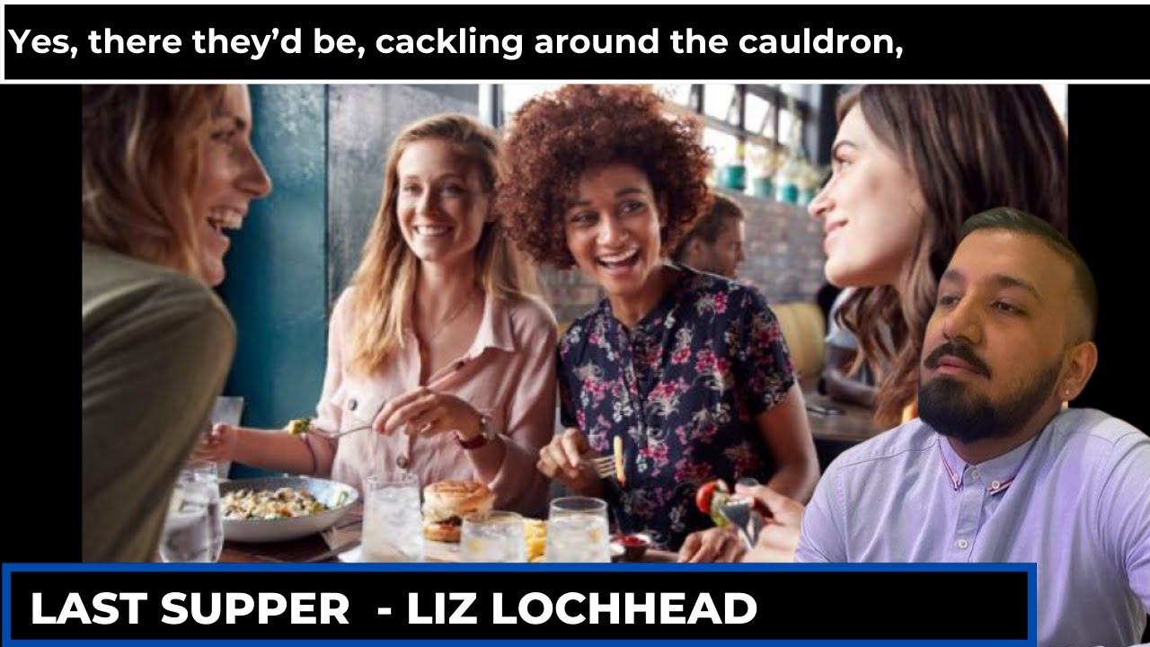 Scot Text - Last Supper - Liz Lochhead - Dating, Food, and Gossip