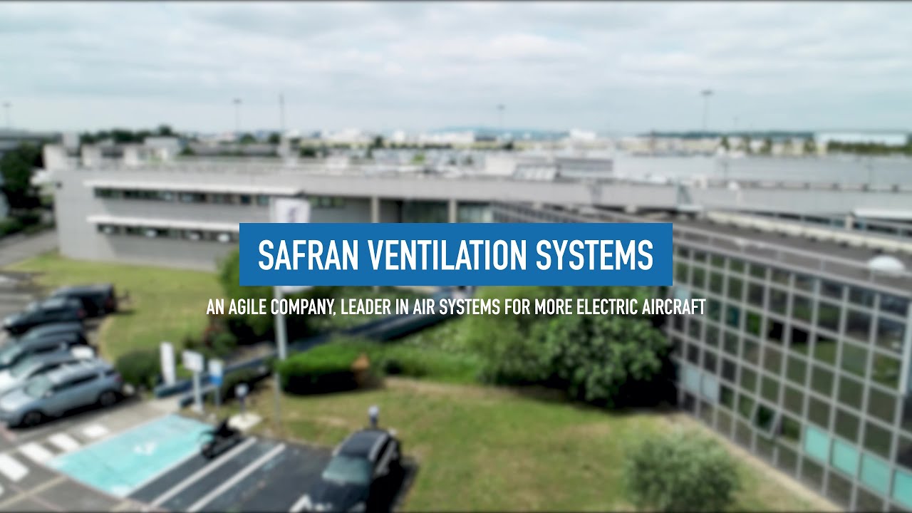 Discover Safran Ventilation Systems! - YouTube