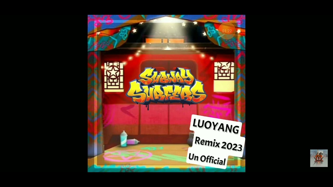 subway surf LUOYANG X Remix 2023