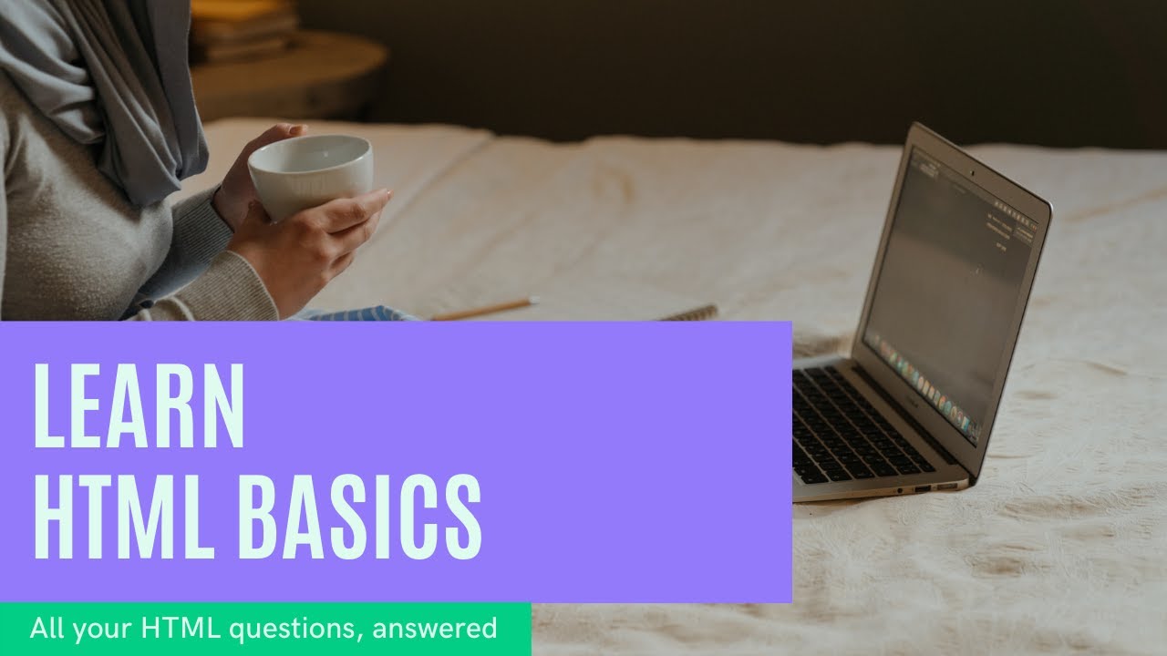HTML Basic-(How to make HTML5 basic look beautiful)
