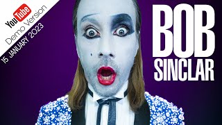 Bob Sinclar - The Bob Sinclar Show - 15 January 2023 | Dance With Us | Demo Version Resimi