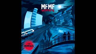 MFMF - CTRL-ALT-Delete ft. Odium RMX2020
