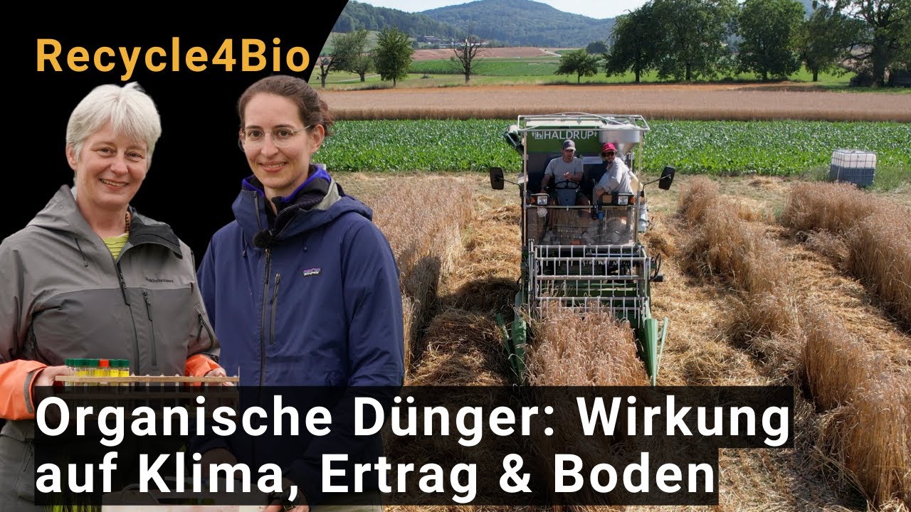 Organische Dünger im Vergleich: Wirkung auf Klima, Ertrag und Bodenleben (Recycle4Bio)
