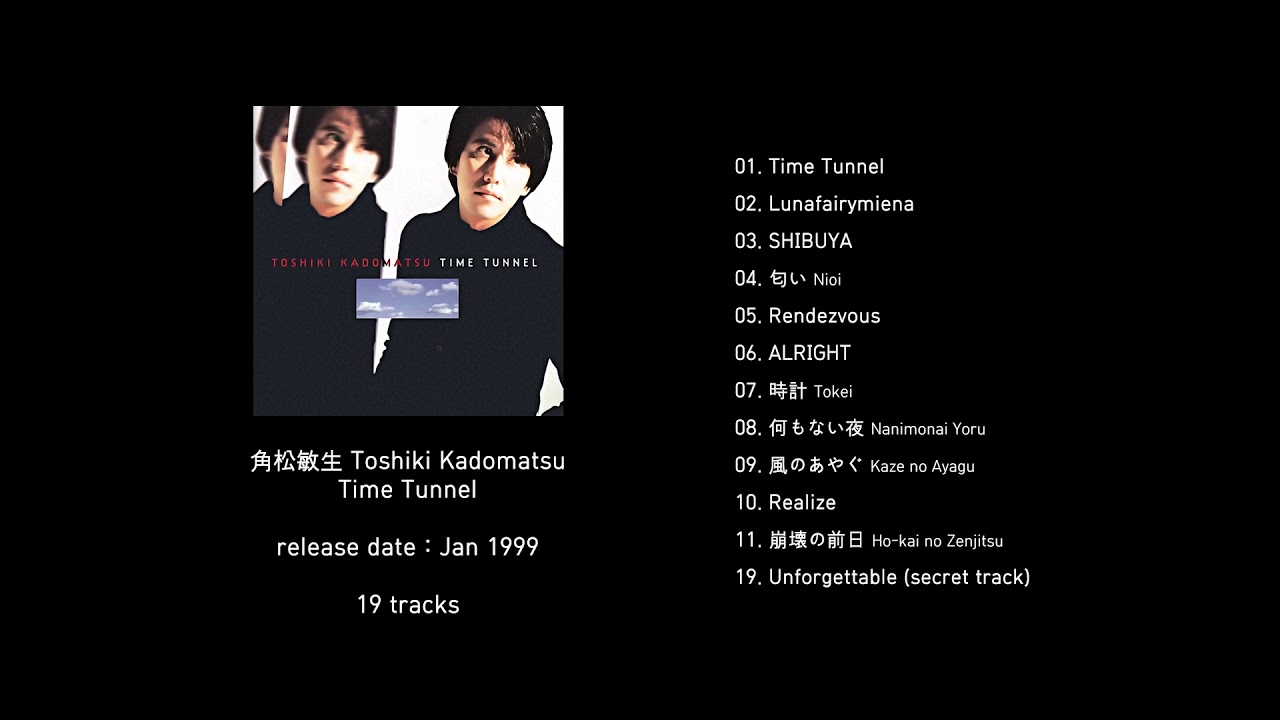角松敏生 Toshiki Kadomatsu - Time Tunnel (1999, full album) - YouTube