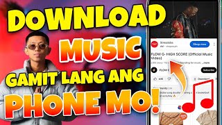 PAANO MAG DOWNLOAD NG MUSIC SA PHONE MO (2023)