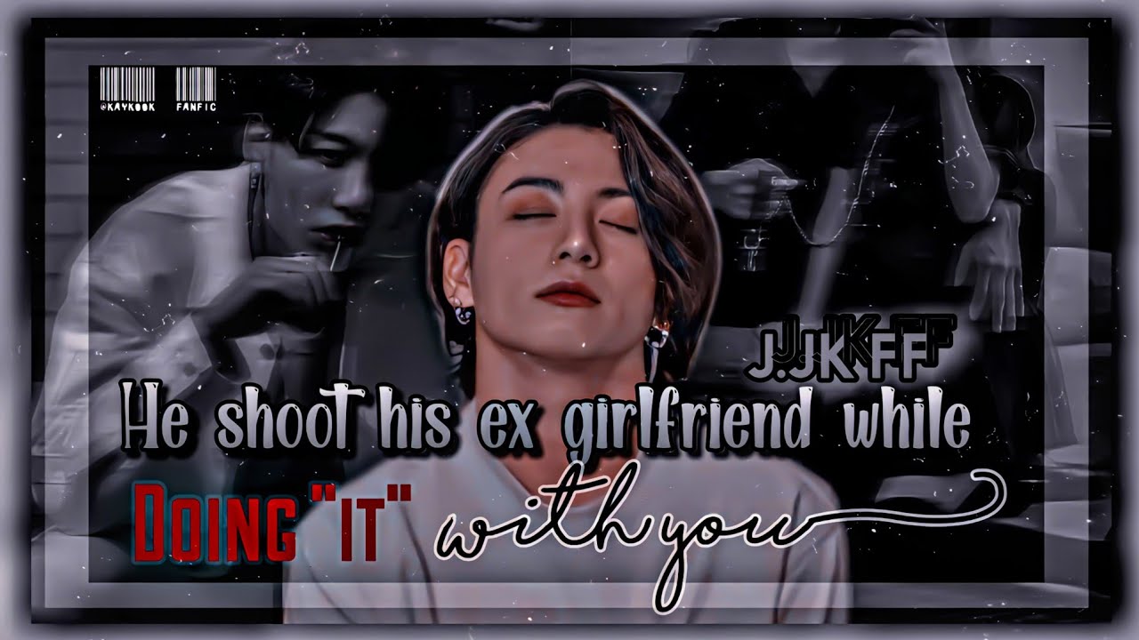 [𝐌𝐲 𝐦𝐚𝐟𝐢𝐚 𝐬𝐭𝐞𝐩𝐛𝐫𝐨] 𝒘𝒉𝒆𝒏 𝒉𝒆 𝒔𝒉𝒐𝒐𝒕 𝒉𝒊𝒔 𝒈𝒊𝒓𝒍𝒇𝒓𝒊𝒆𝒏𝒅 𝒘𝒉𝒊𝒍𝒆 