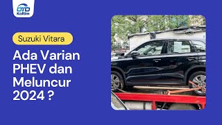 Bocoran Model Terbaru Suzuki Vitara I OTOKALTIM