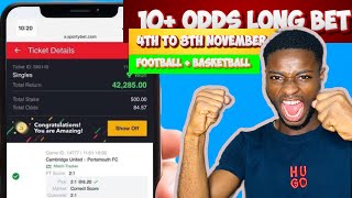 JACKPOT: 10  ODDS BETTING TIPS FROM (4th to 8th of November) FOOTBALL BASKETBALL