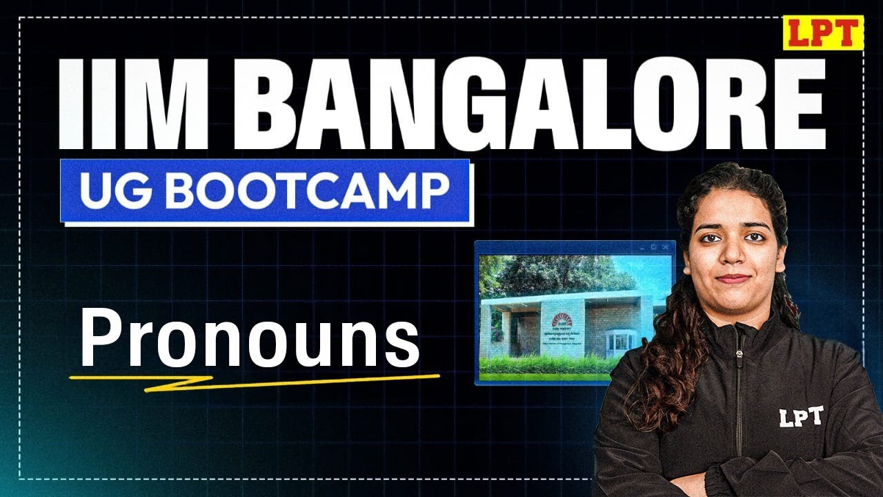 IIM Bangalore UG: VARC | Pronouns | VARC for IIM-B UG Preparation