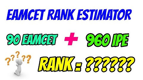 EAMCET RANK PREDICTOR 2019 || EAMCET RANK BY MARKS || AP EAMCET 2019